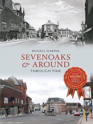 cover image of Sevenoaks & Around Through Time